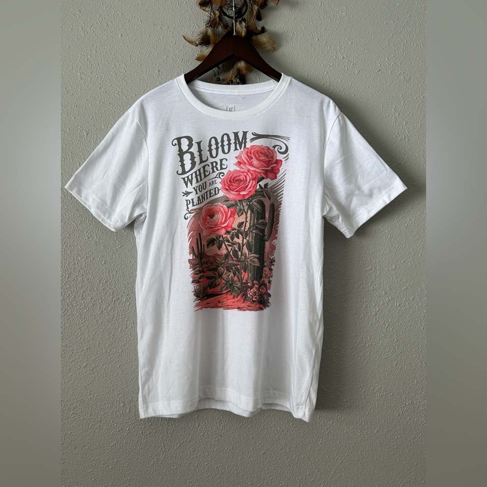 Desert Rose T-Shirt Bloom Where You Are Planted Women’s Size M NWOT Boho Casual